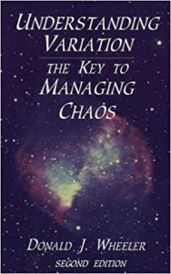 Understanding Variation The Key to Managing Chaos_Donald Wheeler